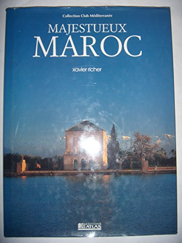 majestueux maroc