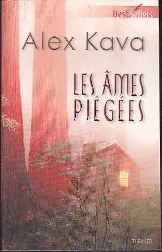 les Âmes piegees