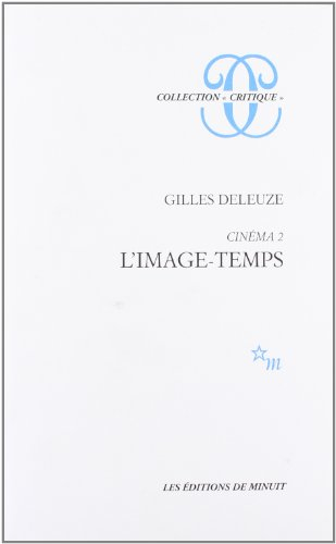 Cinéma. Vol. 2. L'Image-temps
