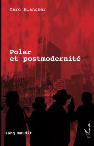 Polar et postmodernité