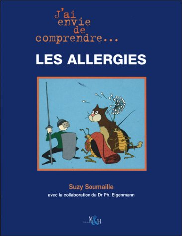J'ai envie de comprendre les allergies