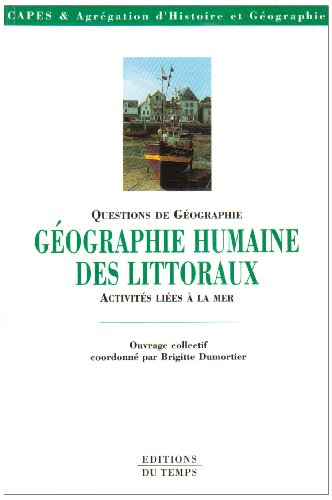 Géographie humaine des littoraux : activités liées à la mer