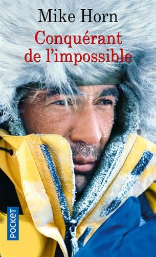 Conquérant de l'impossible : récit