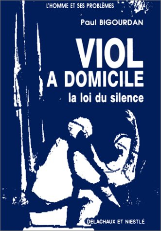 Viol à domicile : la loi du silence