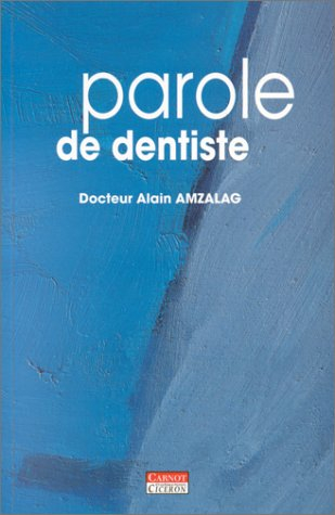 parole de dentiste