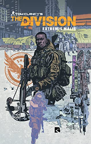 The Division : extremis malis