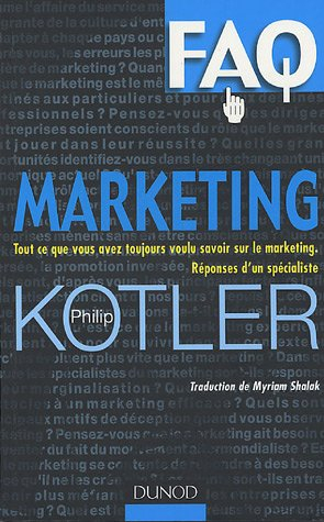 Marketing : tout ce que vous avez toujours voulu savoir sur le marketing, réponses d'un spécialiste