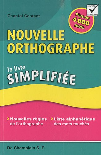 Nouvelle orthographe : liste simplifiée