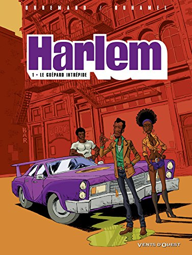 Harlem. Vol. 1. Le guépard intrépide