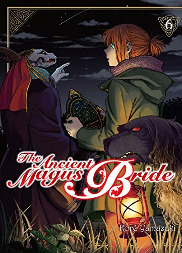 The ancient magus bride. Vol. 6