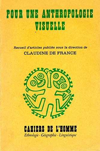 pour une anthropologie visuelle
