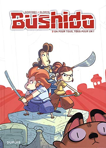 Bushido. Vol. 2. Un pour tous, tous pour un !