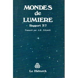 Mondes de lumière : rapport X7