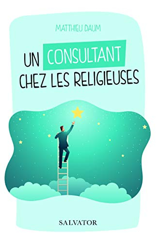 Un consultant chez les religieuses