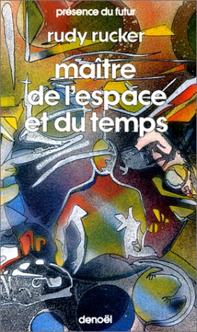 Maître de l'espace et du temps