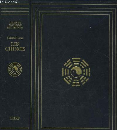 Les Chinois : esprit et comportement des Chinois, comme ils se révèlent par leurs livres et dans la 