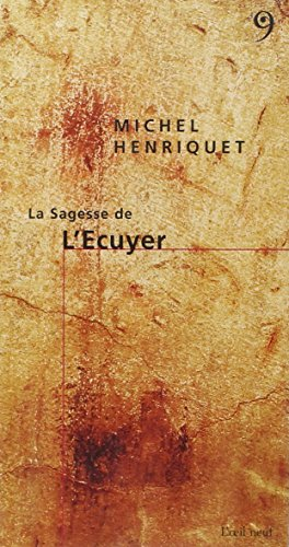 La sagesse de l'écuyer