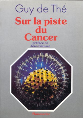 Sur la piste du cancer