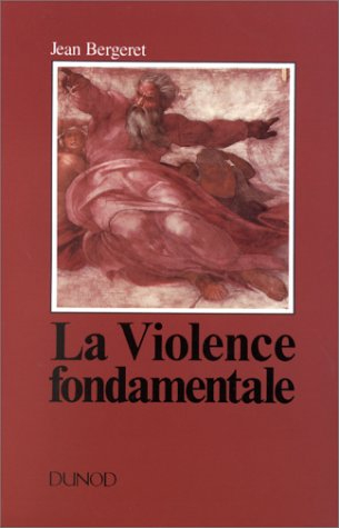 LA VIOLENCE FONDAMENTALE. L'inépuisable Oedipe