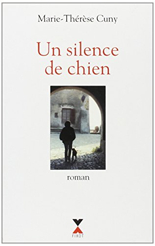 Un silence de chien