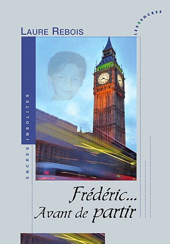 Frédéric... avant de partir