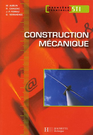 Construction mécanique première terminale STI