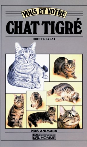 Vous et votre chat tigré