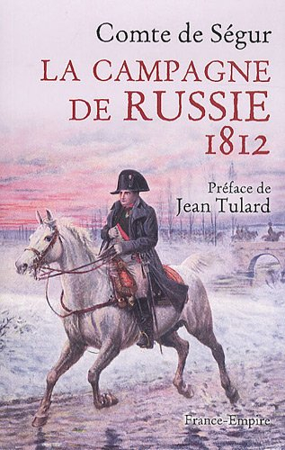 La campagne de Russie : 1812