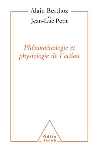 Physiologie de l'action et phénoménologie
