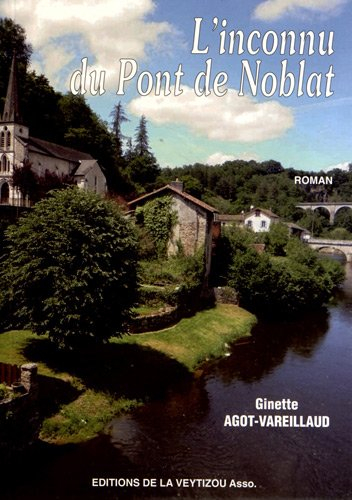 L'inconnu du Pont de Noblat