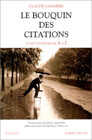 Le bouquin des citations : 10.000 citations de A à Z