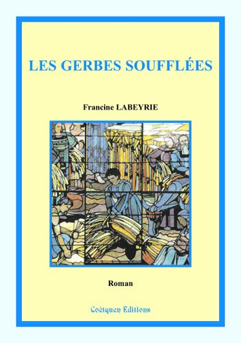 Les gerbes soufflées