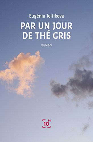 par un jour de thé gris
