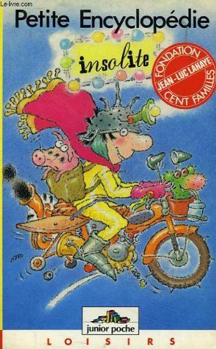 petite encyclopedie insolite