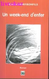 un week-end d'enfer