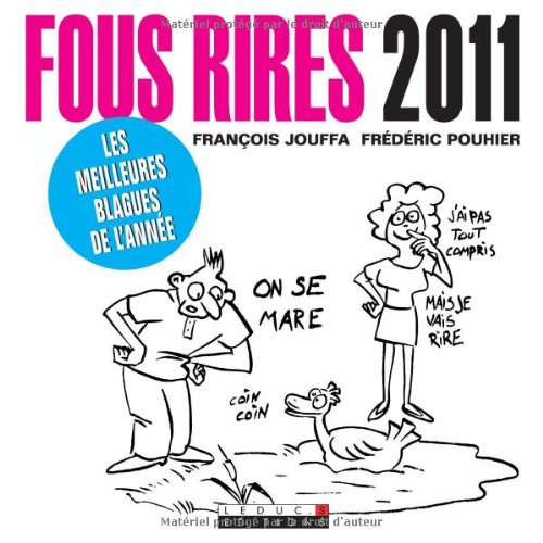 Fous rires 2011 : les meilleures blagues de l'année