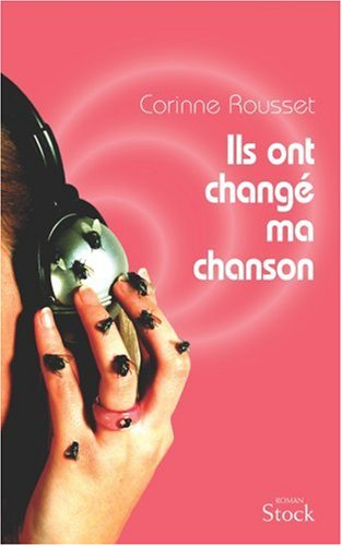 Ils ont changé ma chanson