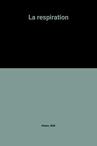 La Respiration