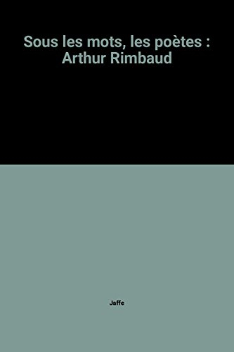 Arthur Rimbaud, l'enfance malmenée