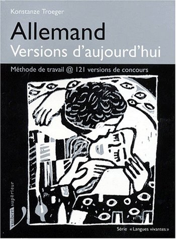 Allemand, versions d'aujourd'hui : enseignement supérieur, première et deuxième langue