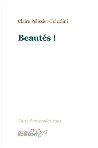 Beautés !