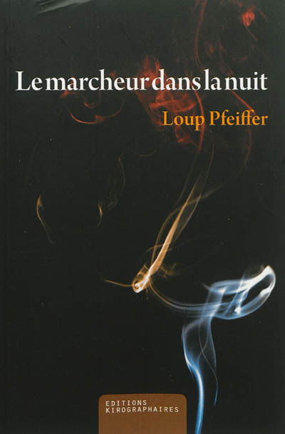 Le marcheur dans la nuit