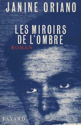 Les Miroirs de l'ombre
