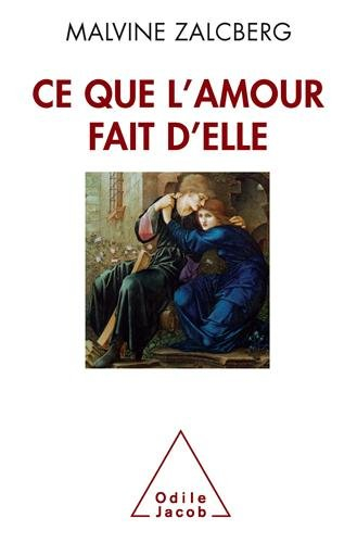 Ce que l'amour fait d'elle
