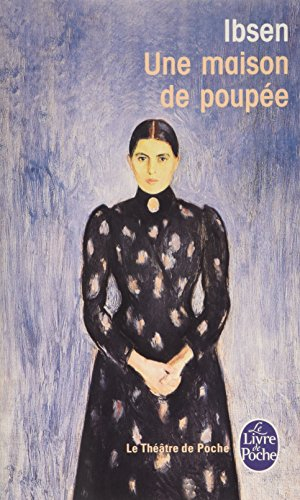 Une maison de poupée : drame en trois actes