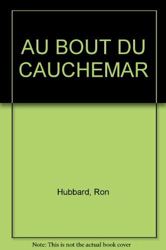 Au bout du cauchemar
