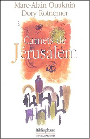Carnets de Jérusalem