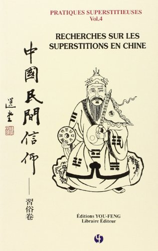 recherches sur les superstitions en chine t4