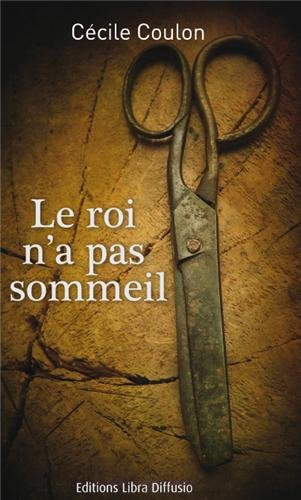 Le roi n'a pas sommeil