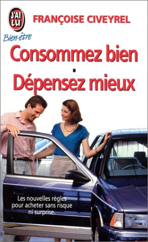 Consommez bien, dépensez mieux